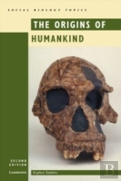 The Origins Of Humankind