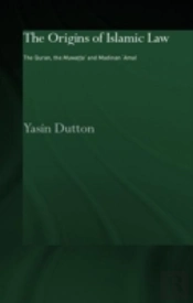 The Origins Of Islamic Law