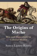 The Origins Of Macho