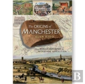 The Origins Of Manchester