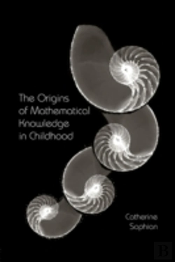 Bertrand.pt - The Origins Of Mathematical Knowledge In Childhood