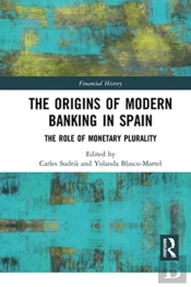 The Origins Of Modern Banking In Spain