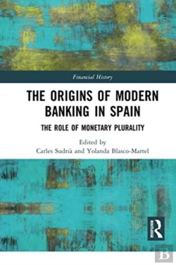 Bertrand.pt - The Origins Of Modern Banking In Spain