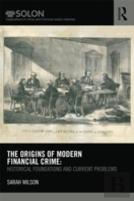 The Origins Of Modern Financial Crime