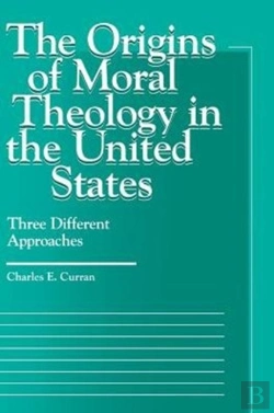 Bertrand.pt - The Origins Of Moral Theology In The United States