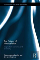 The Origins Of Neoliberalism