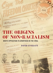 The Origins Of Non-Racialism