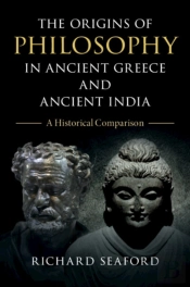 The Origins Of Philosophy In Ancient Greece And Ancient India