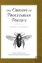The Origins Of Proletarian Poetics