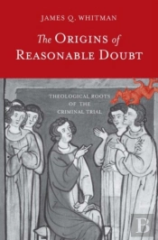 The Origins Of Reasonable Doubt