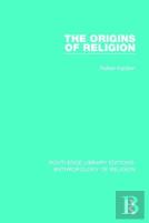 The Origins Of Religion