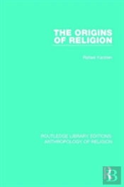 The Origins Of Religion