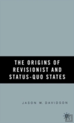 Bertrand.pt - The Origins Of Revisionist And Status-Quo States