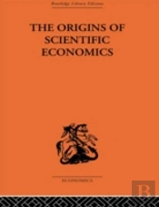 The Origins Of Scientific Economics