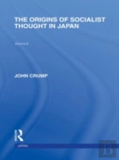 The Origins Of Socialist Thought In Japan