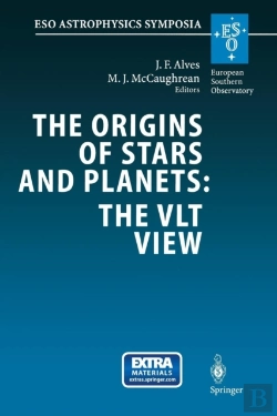 Bertrand.pt - The Origins Of Stars And Planets: The Vlt View