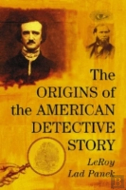Bertrand.pt - The Origins Of The American Detective Story