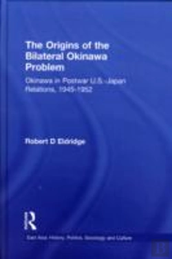 Bertrand.pt - The Origins Of The Bilateral Okinawa Problem