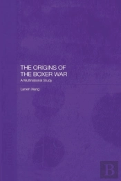 The Origins Of The Boxer War