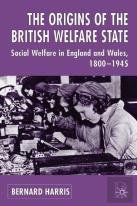 The Origins Of The British Welfare State