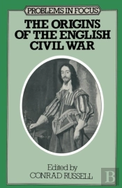 The Origins Of The English Civil War