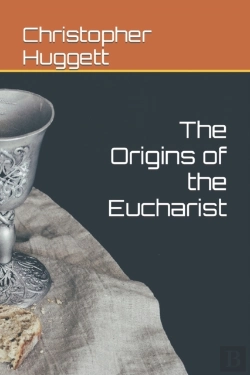 Bertrand.pt - The Origins Of The Eucharist