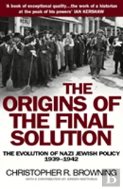 The Origins Of The Final Solution