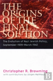 The Origins Of The Final Solution