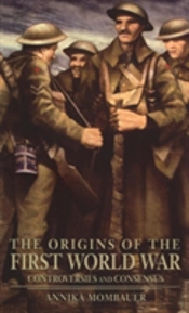 The Origins Of The First World War