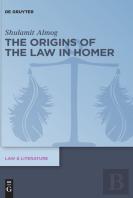 The Origins Of The Law In Homer