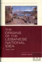 The Origins Of The Lebanese National Idea