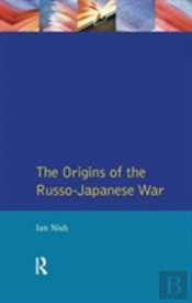 The Origins Of The Russo-Japanese War
