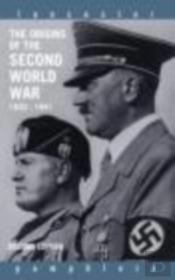 The Origins Of The Second World War 1933-1941