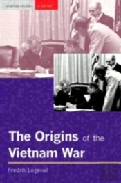 The Origins Of The Vietnam War
