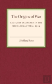 The Origins Of The War