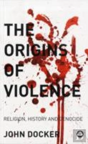 The Origins Of Violence