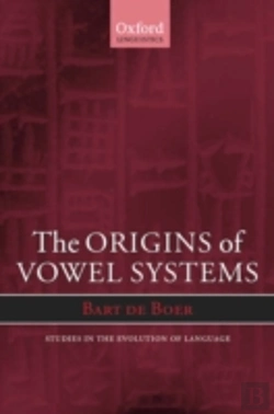 Bertrand.pt - The Origins Of Vowel Systems