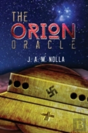 The Orion Oracle:  Where History And Sci