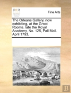 Bertrand.pt - The Orleans Gallery, Now Exhibiting, At