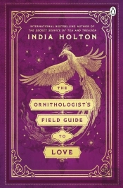 The Ornithologist'S Field Guide To Love