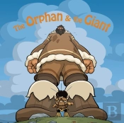 The Orphan And The Giant