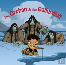 Bertrand.pt - The Orphan And The Qallupilluit