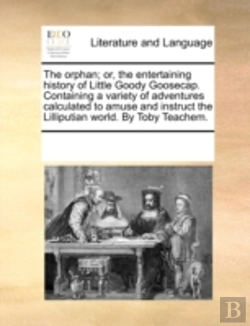 Bertrand.pt - The Orphan; Or, The Entertaining History