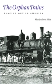 The Orphan Trains