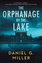 The Orphanage By The Lake