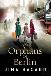 The Orphans Of Berlin