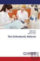 The Orthodontic Referral
