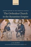 The Orthodox Church In The Byzantine Empire
