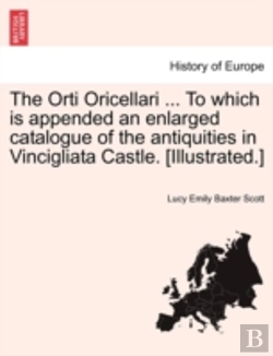 Bertrand.pt - The Orti Oricellari ... To Which Is Appe