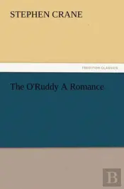 The O'Ruddy A Romance